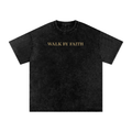 Walk By Faith T-shirt