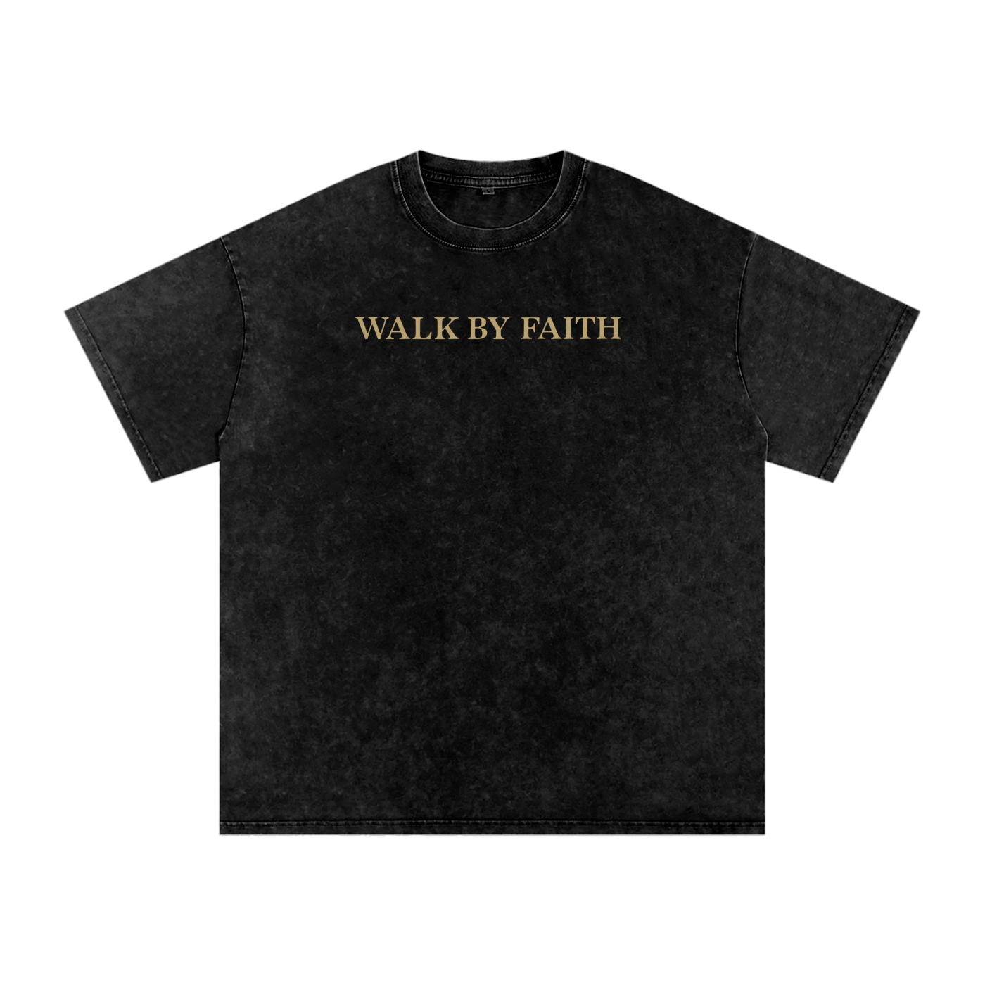 Walk By Faith T-shirt